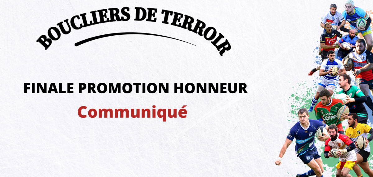 BOUCLIERS DE TERROIR : FINALE PROMOTION HONNEUR